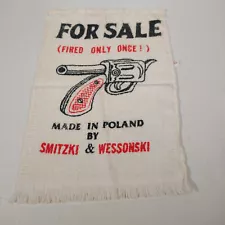 Vtg 1950s 1960s Adult Novelty Humor Hand Towel Polish One Shot Gun For Sale