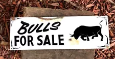 Vintage Western Rusty BULLS FOR SALE Barn Stable Hand Painted Cattle Ranch Sign