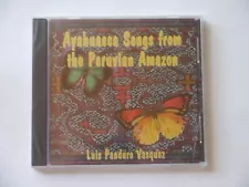 (2.3) Luis Panduro Vasquez - Ayahuasca Songs From The Peruvian Amazon. CD New