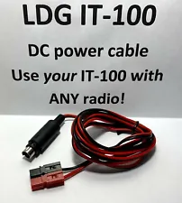 DC power cable for LDG IT-100 Antenna Tuner USE YOUR IT-100 WITH ANY RADIO!