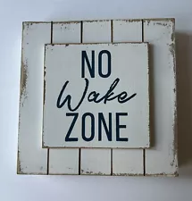 Fun Bedroom Sign “No Wake Zone”, Small