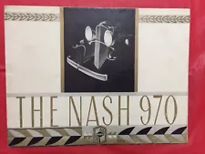 c.1932 NASH "THE NASH '970' " Car Dealer Sales Brochure