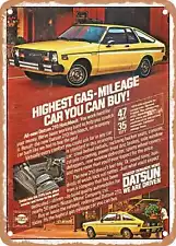 METAL SIGN - 1979 Datsun 210 Hatchback Highest Gas Mileage Car You Can Buy