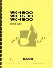 Casio WK-1600 WK-1630 WK-1800 Keyboard USER'S GUIDE OWNER'S MANUAL