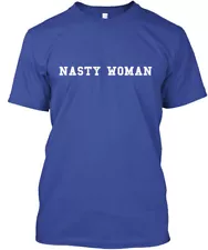 nasty woman tee shirts for sale