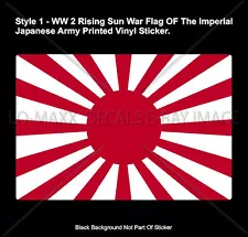 WW 2 Japanese Rising Sun War Flag Army Naval Ensign Styles Printed Vinyl Sticker