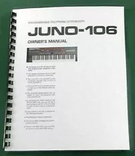 Roland Juno-106 Instruction Manual: Comb Bound with Protective Covers!