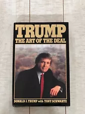 1987 THE ART OF THE DEAL , 1ST ED. IN D.J., SIGNED BY PRESIDENT DONALD TRUMP!!