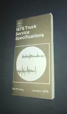 1978 Ford Truck Service Specifications Manual Pickup Bronco Econoline Van F100