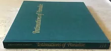 INTIMATIONS OF PARADISE: PHOTOGRAPHS BY CHRISTOPHER BURKETT-SIGNED FIRST ED W/DJ