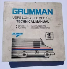 Grumman USPS Long Life Vehicle LLV Technical Service & Parts Manual 1987 OEM