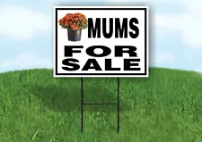 MUMS FOR SALE FLOWER Yard Sign with Stand LAWN SIGN