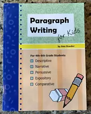 Common Sense Paragraph Writing for Kids for 4th-6th Grade