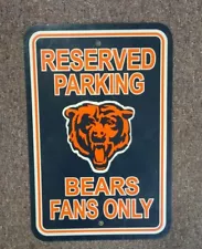 Chicago Bears Reserved Fans Only Parking Sign 12" X 18" NFL Football