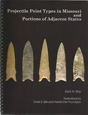 Missouri Archaeology Indian Arrowhead Projectile Point Identification Guide MOc