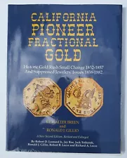 California Pioneer Fractional Gold Soft Cover Book / Breen & Gillio 2nd Edition