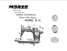 SEW & SAVE Instruction for MORSE B. H. sewing machine DIGITAL PDF Copy Only