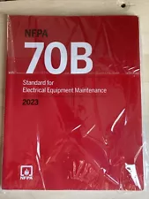 NFPA 70B Standard for Electrical Equipment Maintenance, 2023 Edition Paperback