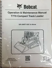 Bobcat T770 Track Loader Operation & Maintenance Manual Owner's 3 # 6990264