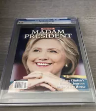 Newsweek Madam President Magazine - Recalled Edition - CGC 9.8