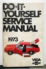 1973 Chevrolet Vega Owners Do It Yourself Service Manual