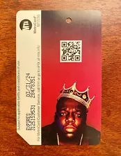 LIMITED EDITION Biggie Smalls “The Notorious B.I.G.” Metro Card 2022