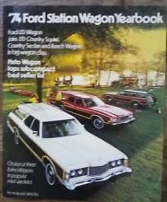 1974 Ford Station Wagon Brochure LTD Squire Torino Pinto Excellent Original 74