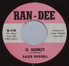 SAXIE RUSSELL El Monkey & Come Dance With Me ORIGINAL Soul-R&B RAN-DEE Near Mint