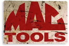 TIN SIGN Mac Tools Rust Tool Box Garage Equipment Metal Sign Decor B274