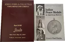 Indian Peace Medals - 2 Works, Prucha & John Ford Hardbound