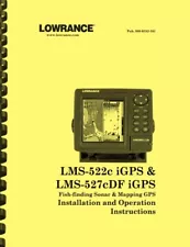 Lowrance LMS-522C LMS-527CDF Fishfinder iGPS OWNER'S INSTRUCTION MANUAL