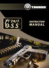 Taurus PT 24/7 OSS Pistol Manual (NEW Comb Bound Color Copy)