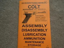 .22 Colt Woodsman All Models Pistols Manual 29 Pg.