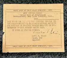 C 1942-45 US Military Army Tobacco Ration Coupon Slip Camp Myles Standish MA