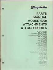 SIMPLICITY MOWER LAWN TRACTOR Model 4000 ATTACHMENTS & ACCESSORIES Parts Manual