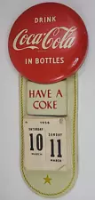 VINTAGE 1950'S COCA-COLA "IN BOTTLES" BUTTON CALENDAR SIGN W/Partial 1956 PAD