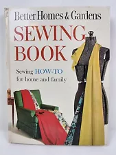 VINTAGE Better Homes and Garden Sewing Book Sewing How-To for Home and Family