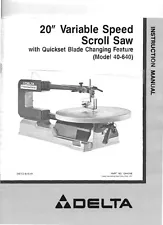 Delta Rockwell No. 40-640 20" Variable Speed Scroll Saw Instructions