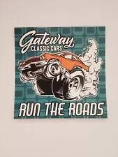 Gateway Classic Cars RUN THE ROADS 3½"x3½" Sticker Decal Classic Car Showroom