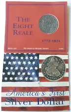 Replica 1793 Spanish 8 Reales "Amearica's 1st Silver Dollar" Used in US Colonies