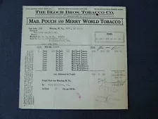 Wheeling West Virginia WV Bloch Bros Tobacco Company 1907 Mail Pouch Merry World