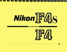 Nikon F4 F4S Camera OWNER'S MANUAL