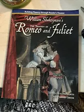 Tragedy of Romeo and Juliet by Tamara Hollingsworth, Harriet Isecke and William