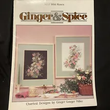 Ginger & Spice cross stitch pattern "Wild Roses"; Beautiful design!