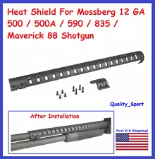 Heat Shield For Mossberg 12 GA 500 / 500A / 590 / 835 / Maverick 88 Shotgun