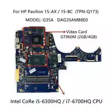 DAG35AMB8E0 For HP TPN-Q173 15-AX Motherboard i5 i7 CPU GTX950M GT960M 2GB/4GB