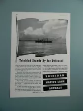 1941 TRINIDAD NATIVE LAKE ASPHALT "...STANDS BY FOR DEFENSE!" SALES ART AD