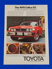 1975 TOYOTA CELICA GT ORIGINAL PRINT AD "SEE HOW MUCH CAR YOUR MONEY CAN BUY"