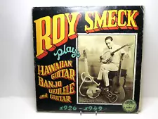 Roy Smeck Plays... Hawaiian Guitar, Banjo, Ukulele /vinyl - (Yazoo 1052) G/EX+