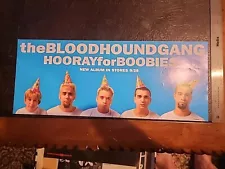 The Bloodhound Gang Hooray For Boobies Retailers Album/CD Release Poster 20x8